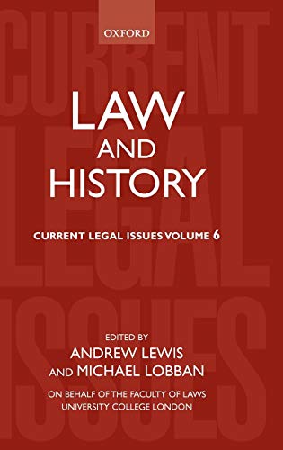 Law and History: Current Legal Issues 2003 Volume 6 Volume 6 ed. Edition (PDF Instant Download)