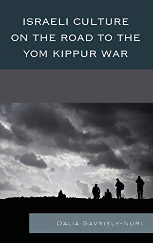Israeli Culture on the Road to the Yom Kippur War  Edition (PDF Instant Download)