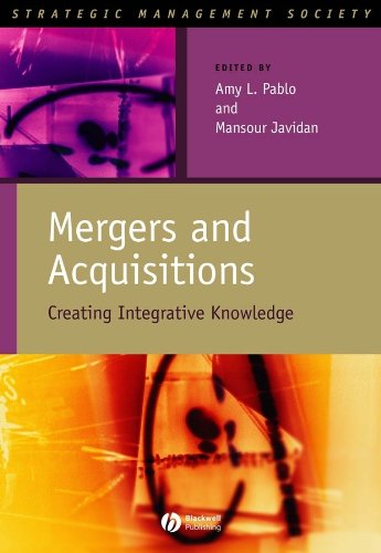 Mergers and Acquisitions: Creating Integrative Knowledge (Strategic Management Society) 1 Edition (PDF Instant Download)