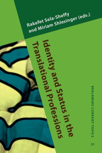 Identity and Status in the Translational Professions    Edition (PDF Instant Download)