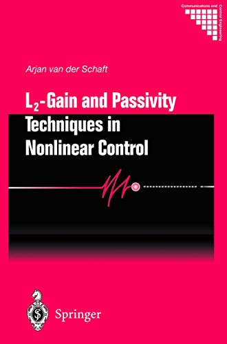 L2-Gain and Passivity Techniques in Nonlinear Control, 2nd Edition (Communications and Control Engineering) 2nd Edition (PDF Instant Download)