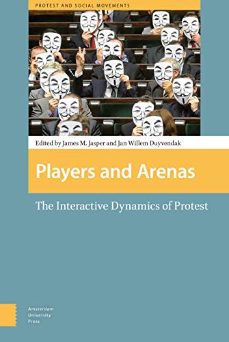 Players and arenas : the interactive dynamics of protest  Edition (PDF Instant Download)