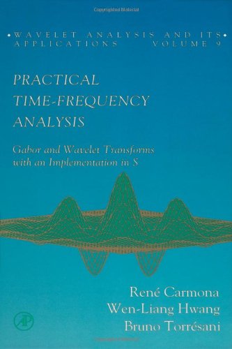 Practical time-frequency analysis: Gabor and wavelet transforms with an implementation in S   1st Edition (PDF Instant Download)