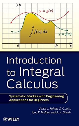 Introduction to Integral Calculus: Systematic Studies with Engineering Applications for Beginners 1 Edition (PDF Instant Download)