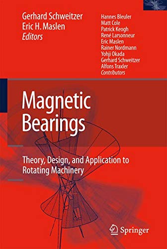 Magnetic Bearings: Theory, Design, and Application to Rotating Machinery 1 Edition (PDF Instant Download)