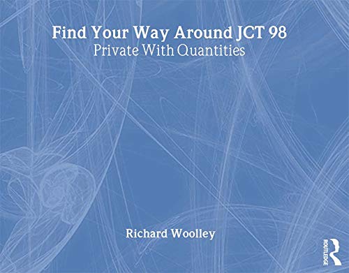 Find Your Way Around JCT 98: Private With Quantities (Find Your Way Round...) 1 Edition (PDF Instant Download)
