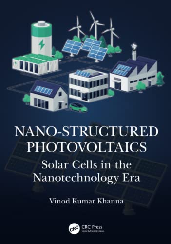 Nano-Structured Photovoltaics: Solar Cells in the Nanotechnology Era  Edition (PDF Instant Download)