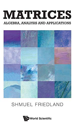Matrices: Algebra, Analysis and Applications  Edition (PDF Instant Download)
