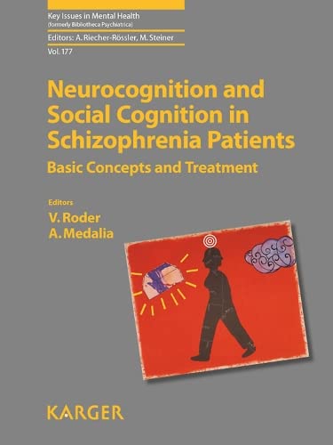 Neurocognition and Social Cognition in Schizophrenia Patients: Basic Concepts and Treatment 1 Edition (PDF Instant Download)