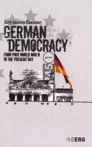 German Democracy: From Post-World War II to the Present Day  Edition (PDF Instant Download)