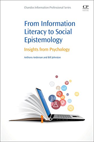 From Information Literacy to Social Epistemology. Insights from Psychology 1 Edition (PDF Instant Download)