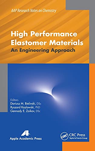 High Performance Elastomer Materials: An Engineering Approach 1 Edition (PDF Instant Download)