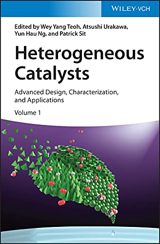 Heterogeneous Catalysts: Advanced Design, Characterization, and Applications 1 Edition (PDF Instant Download)