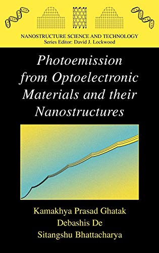 Photoemission from Optoelectronic Materials and their Nanostructures 1 Edition (PDF Instant Download)