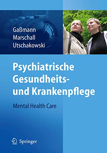 Psychiatrische Gesundheits- und Krankenpflege : Mental Health Care 1 Edition (PDF Instant Download)