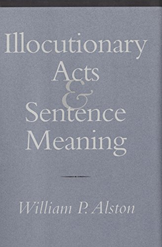 Illocutionary Acts and Sentence Meaning 1 Edition (PDF Instant Download)