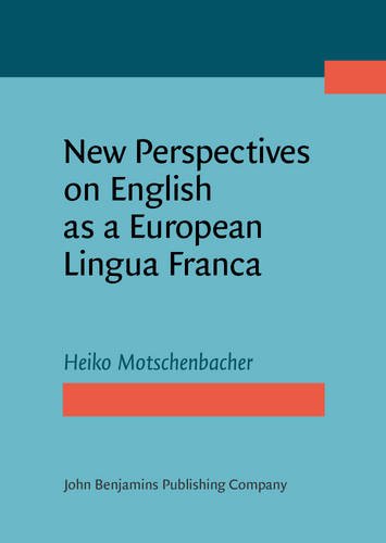 New Perspectives on English as a European Lingua Franca  Edition (PDF Instant Download)