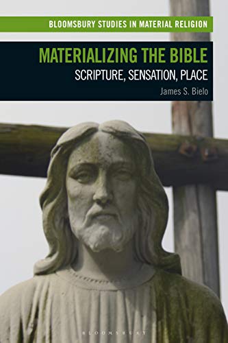 Materializing the Bible: Scripture, Sensation, Place  Edition (PDF Instant Download)