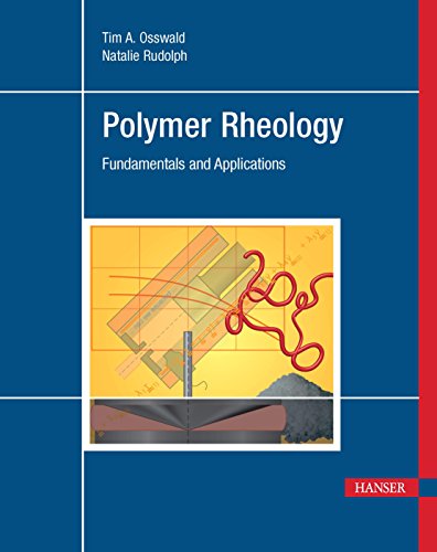 Polymer rheology : fundamentals and applications  Edition (PDF Instant Download)