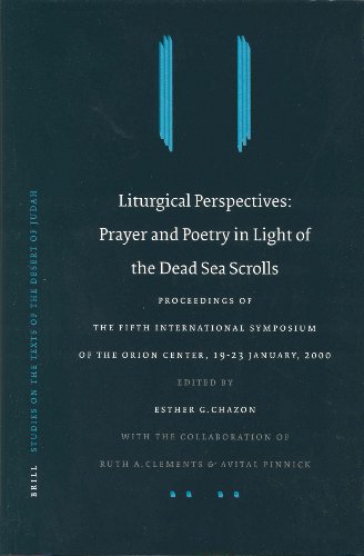 Liturgical Perspectives: Prayer and Poetry in Light of the Dead Sea Scrolls   Edition (PDF Instant Download)