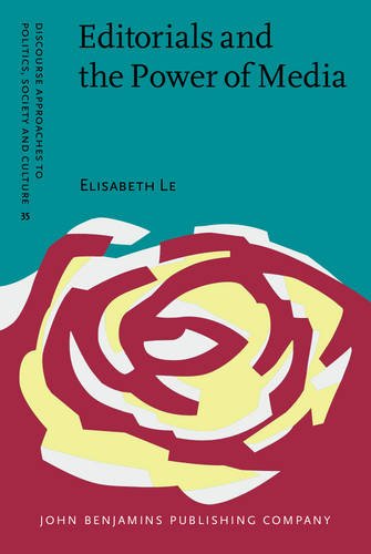 Editorials and the Power of Media: Interweaving of Socio-Cultural Identities  Edition (PDF Instant Download)