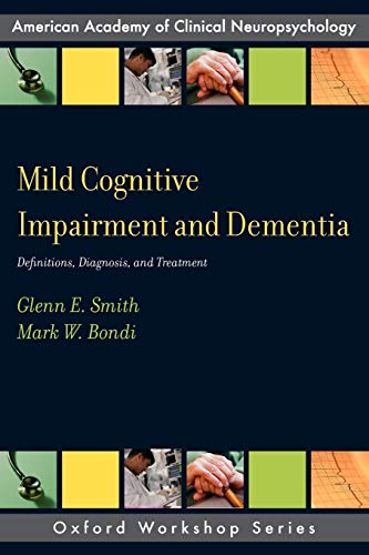 Mild Cognitive Impairment and Dementia: Definitions, Diagnosis, and Treatment 1 Edition (PDF Instant Download)