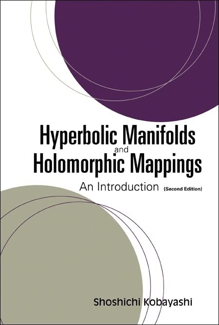 Hyperbolic Manifolds And Holomorphic Mappings: An Introduction - Second edition 2 Edition (PDF Instant Download)