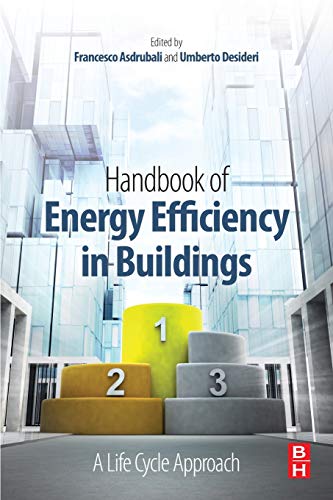 Handbook of Energy Efficiency in Buildings: A Life Cycle Approach  Edition (PDF Instant Download)