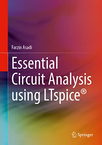 Essential Circuit Analysis using LTspice®  Edition (PDF Instant Download)