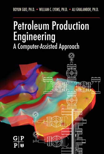 Petroleum production engineering: a computer-assisted approach  Edition (PDF Instant Download)