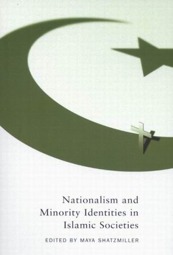 Nationalism and Minority Identities in Islamic Societies  Edition (PDF Instant Download)