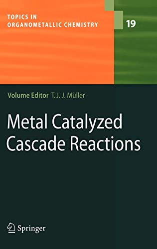 Metal Catalyzed Cascade Reactions 1 Edition (PDF Instant Download)