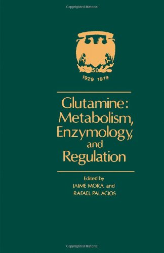 Glutamine: Metabolism, Enzymology, and Regulation  Edition (PDF Instant Download)