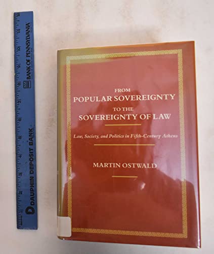 From Popular Sovereignty to the Sovereignty of Law: Law, Society and Politics in Fifth Century Athens  Edition (PDF Instant Download)