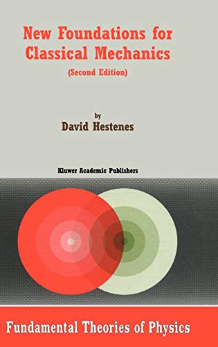 New foundations for classical mechanics 2ed. Edition (PDF Instant Download)