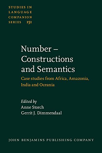Number - Constructions and Semantics: Case studies from Africa, Amazonia, India and Oceania  Edition (PDF Instant Download)