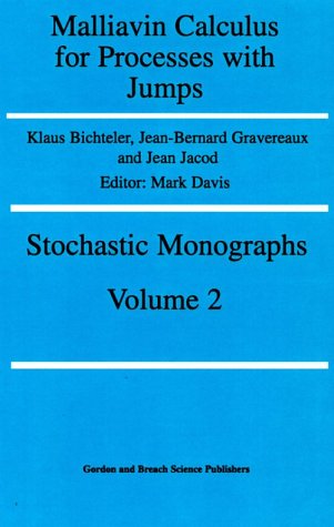 Malliavin Calculus for Processes with Jumps (Stochastic Monographs : Theory and Applications of Stochastic Processes 2)   1 Edition (PDF Instant Download)
