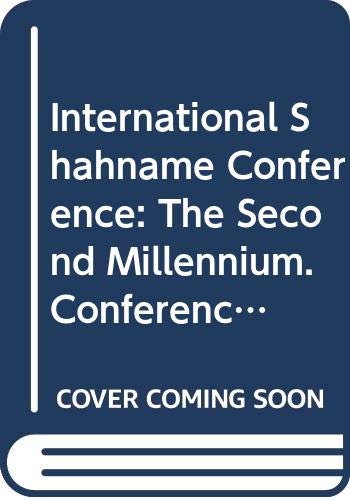 International Shāhnāme Conference: The Second Millennium  Edition (PDF Instant Download)