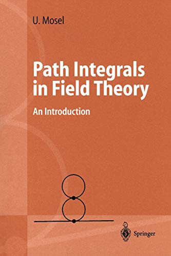 Path Integrals in Field Theory: An Introduction Reprint Edition (PDF Instant Download)