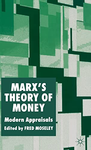 Marx's Theory of Money: Modern Appraisals  Edition (PDF Instant Download)