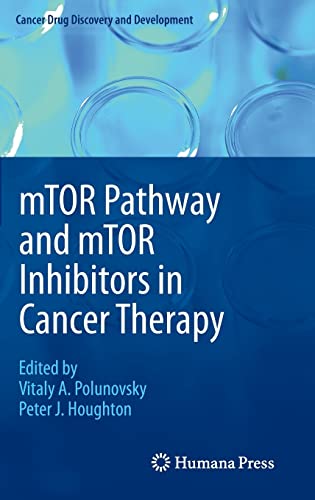 mTOR Pathway and mTOR Inhibitors in Cancer Therapy 1 Edition (PDF Instant Download)