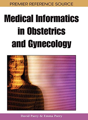 Medical Informatics in Obstetrics and Gynecology  1 Edition (PDF Instant Download)