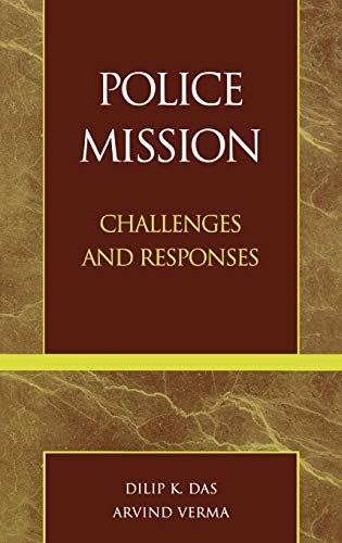 Police Mission: Challenges and Responses  Edition (PDF Instant Download)