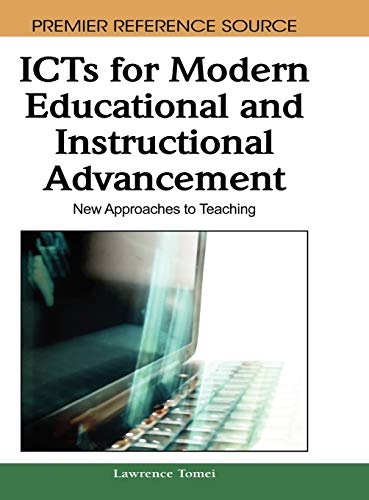 ICTs for modern educational and instructional advancement: new approaches to teaching 1 Edition (PDF Instant Download)