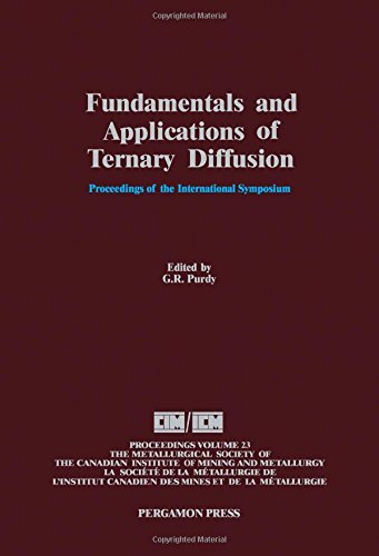 Fundamentals and Applications of Ternary Diffusion. Proceedings of the International Symposium on Fundamentals and Applications of Ternary Diffusion, Hamilton, Ontario, Canada, August 27–28, 1990 0 Edition (PDF Instant Download)