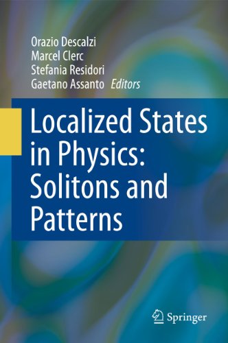 Localized States in Physics: Solitons and Patterns 1 Edition (PDF Instant Download)