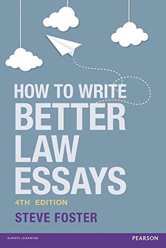 How to write better law essays: tools and techniques for success in exams and assignments  Edition (PDF Instant Download)