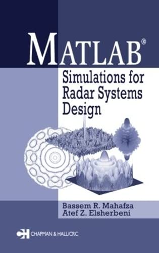 MATLAB simulations for radar systems design 1 Edition (PDF Instant Download)