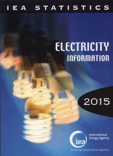 Electricity information : 2015 with 2014 data.  Edition (PDF Instant Download)