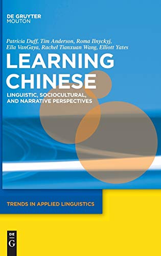 Learning Chinese Linguistic, Sociocultural, and Narrative Perspectives TAL 5  Edition (PDF Instant Download)